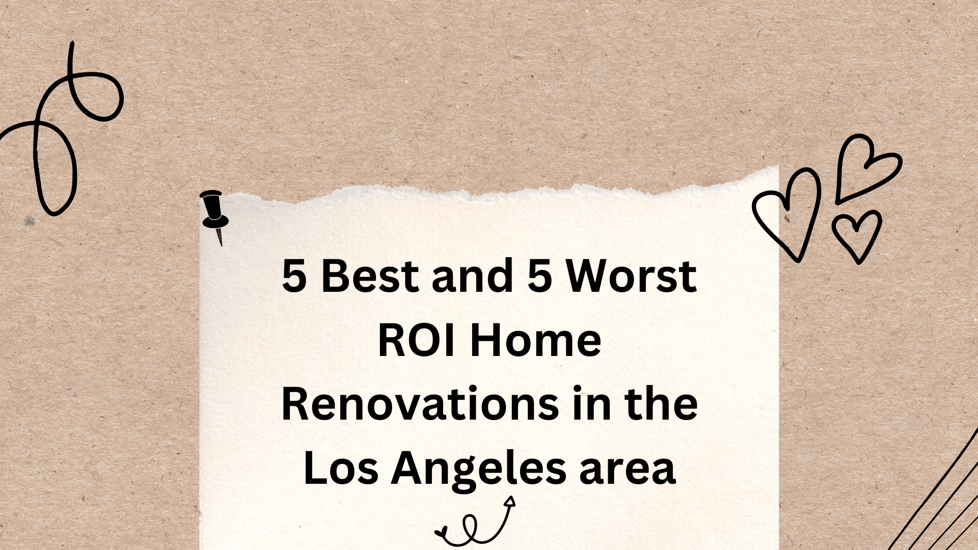 2023 Cost vs. Value Report: 5 Best and 5 Worst ROI Home Renovations in the Los Angeles area