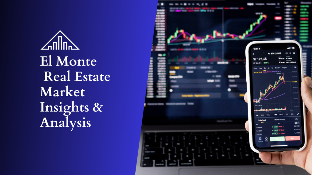 El Monte market analysis x