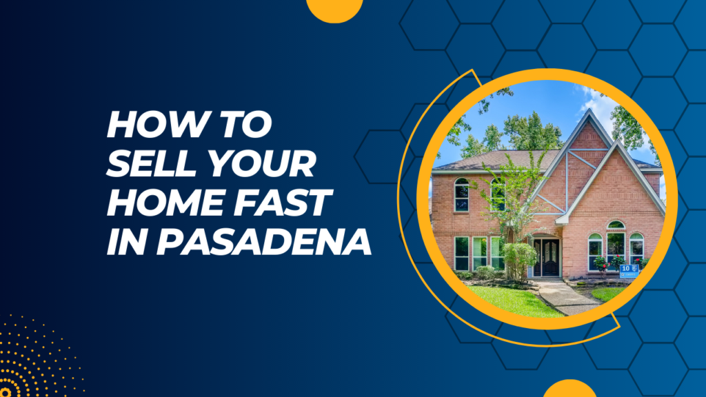 Pasadena sell your home x
