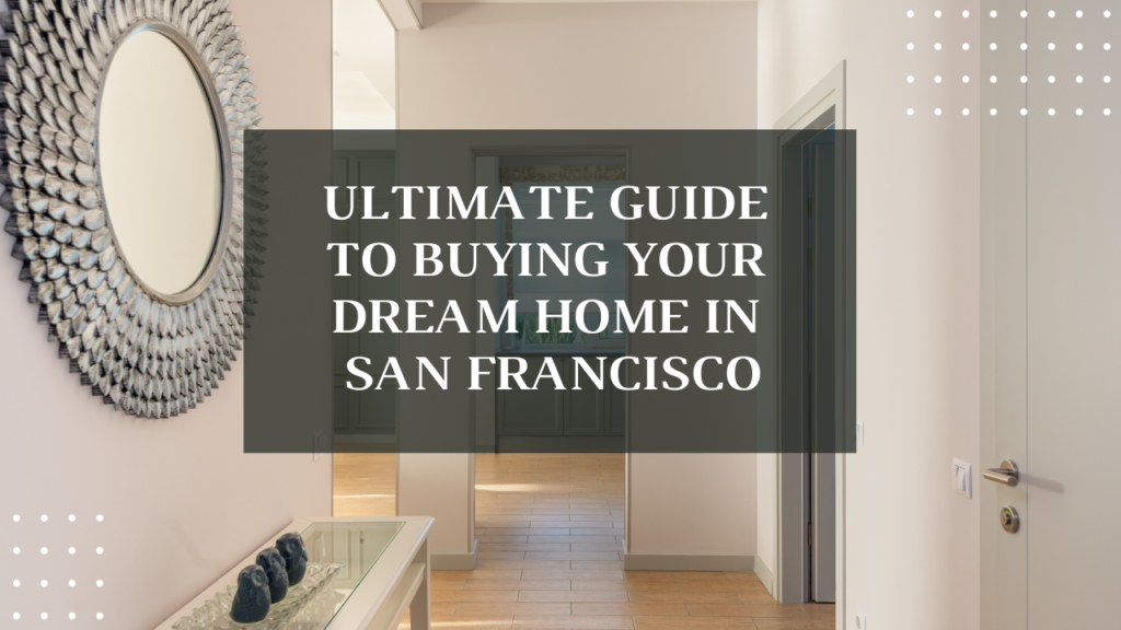 San Francisco buy a home x