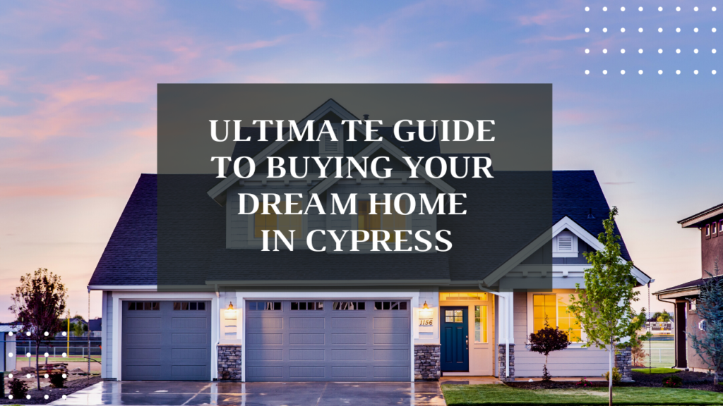 buy a home in cypress x