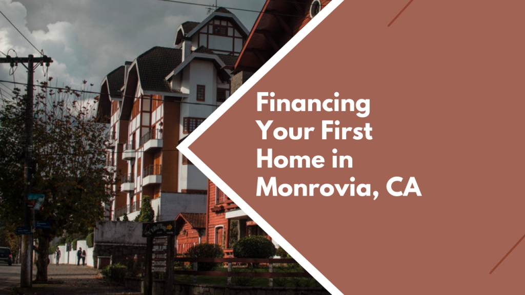 Financing your first home in Monrovia
