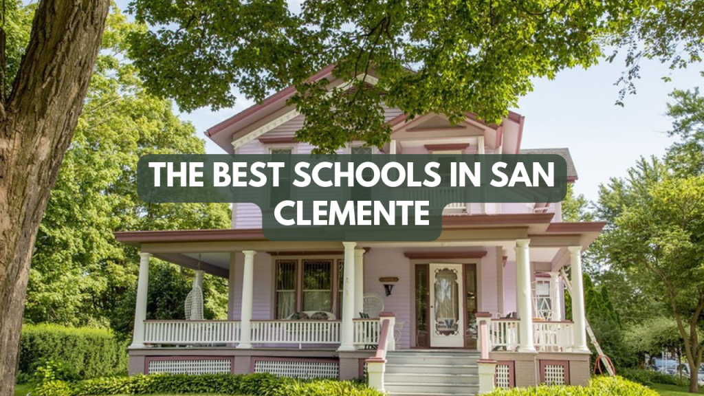 The best schools in San Clemente