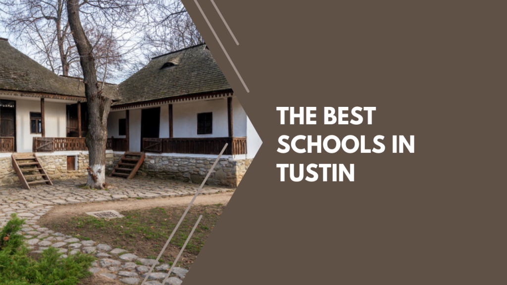 The best schools in Tustin