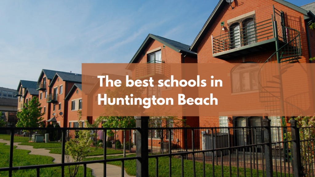 The best schools in Huntington Beach