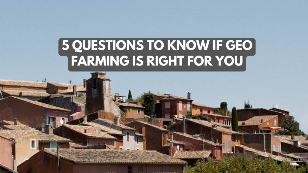 5 Questions to Know if Geo Farming is Right for You