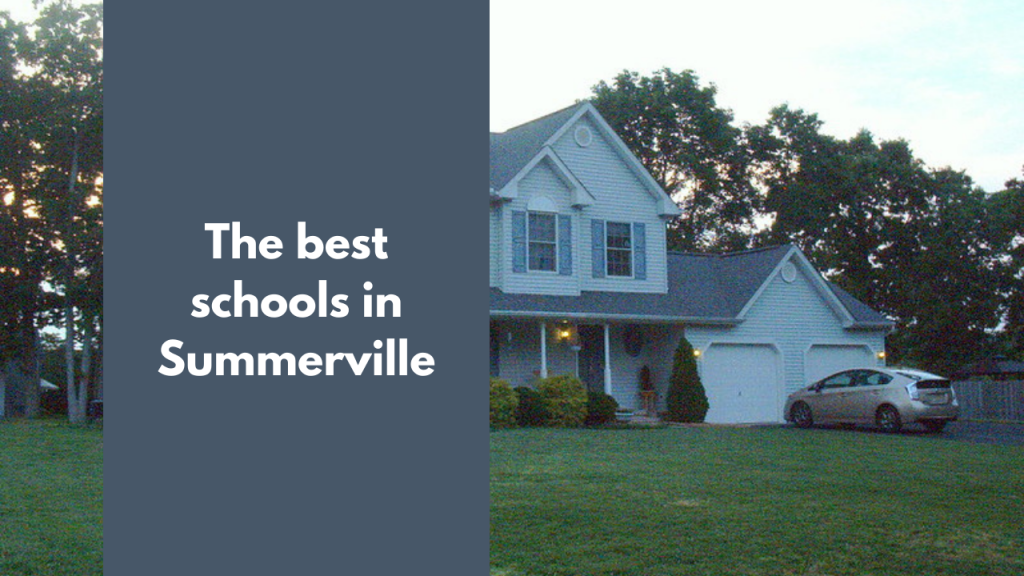 The best schools in Summerville