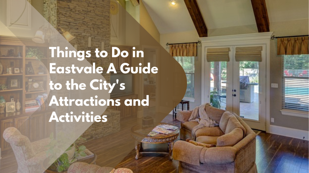 Things to Do in Eastvale: A Guide to the City's Attractions and Activities