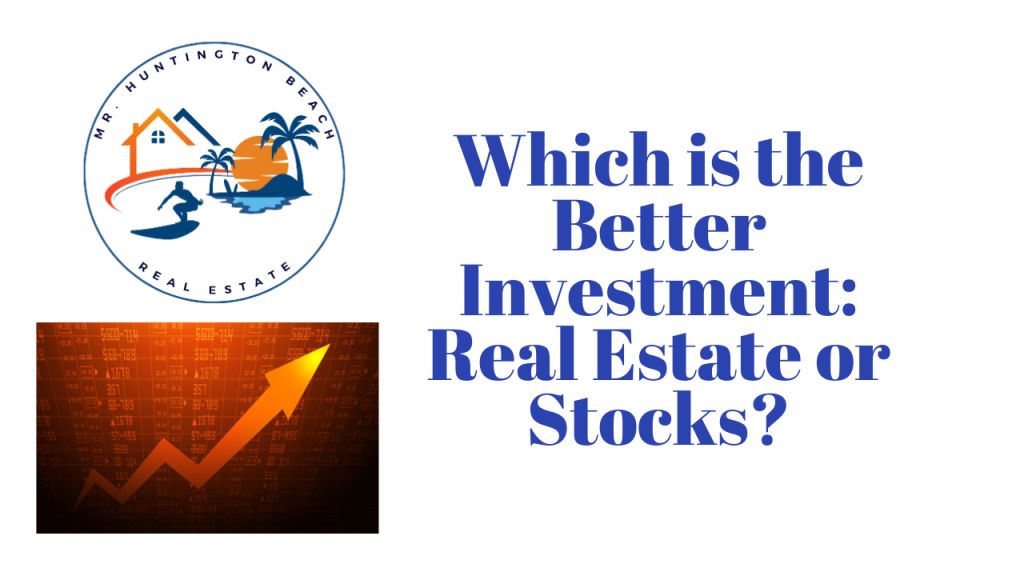 Real Estate vs. Stocks: Navigating Wealth and Unveiling the Investment Landscape