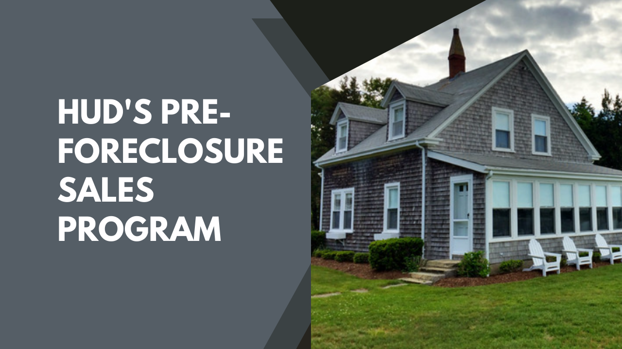 HUD's Pre-Foreclosure Sales Program
