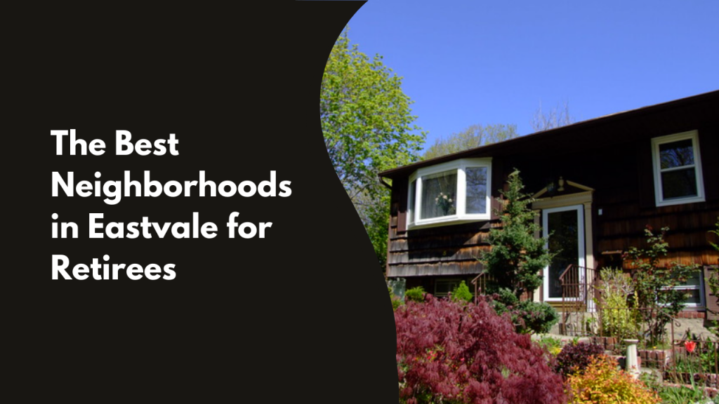 The Best Neighborhoods in Eastvale for Retirees