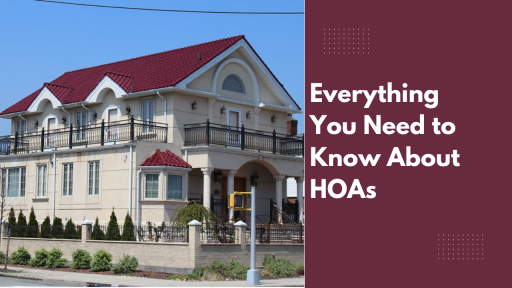 Everything You Need to Know About HOAs