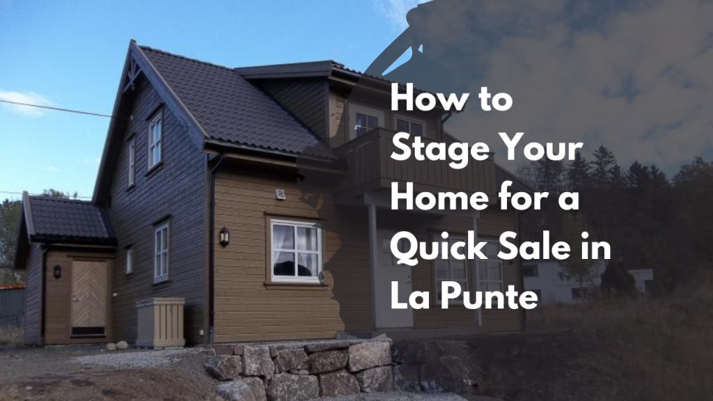 How to Stage Your Home for a Quick Sale in La Punte