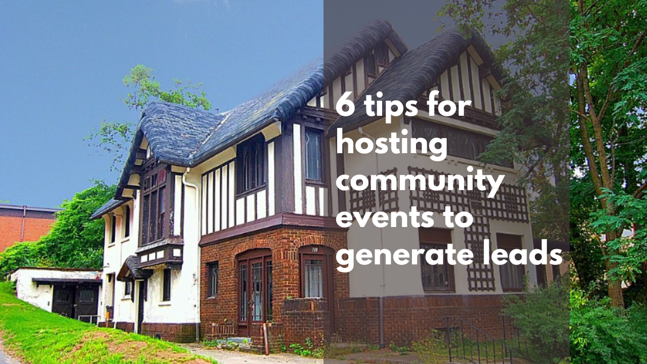 6 tips for hosting community events to generate leads