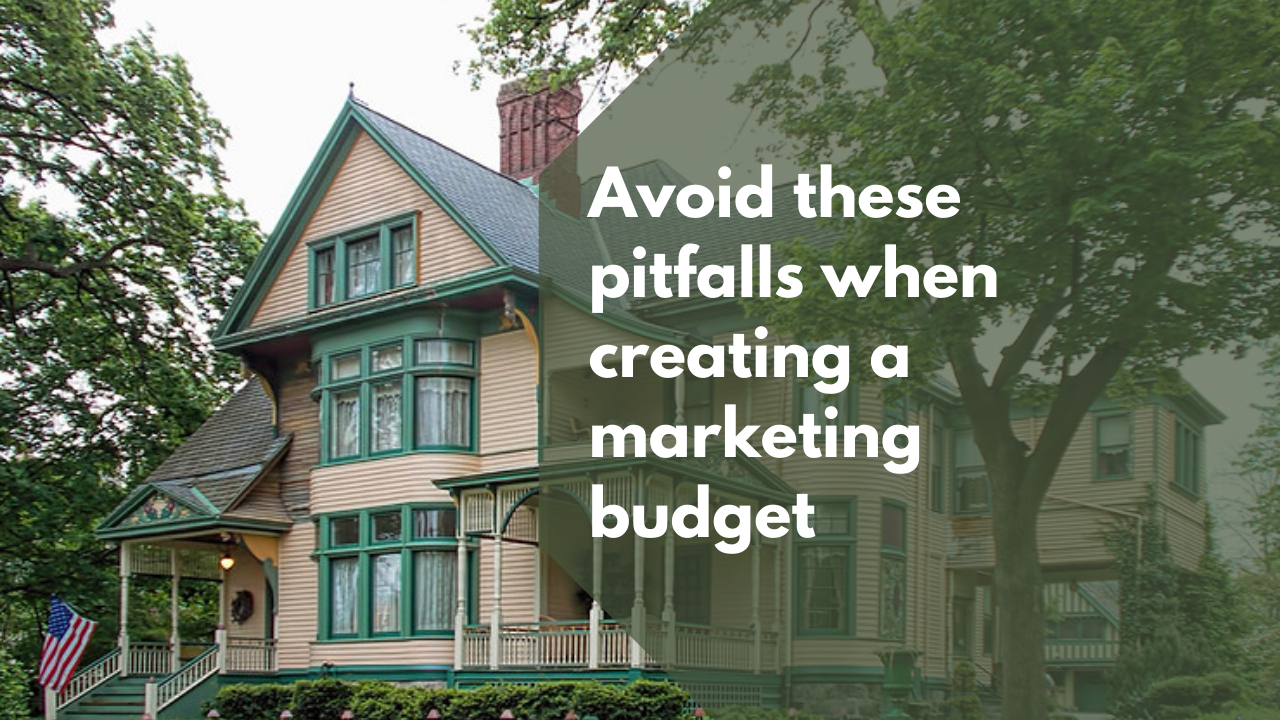 Avoid these pitfalls when creating a marketing budget