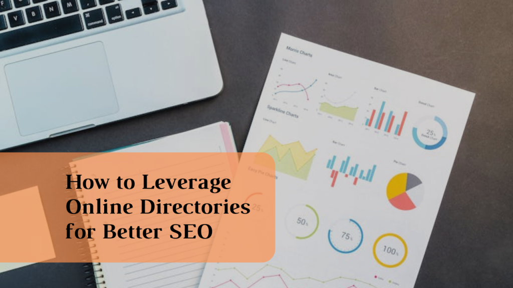 How to Leverage Online Directories for Better SEO