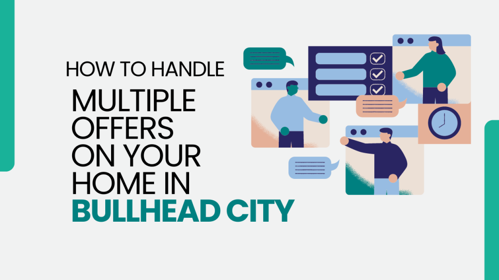 Multiple Offers on Your Home in Bullhead City