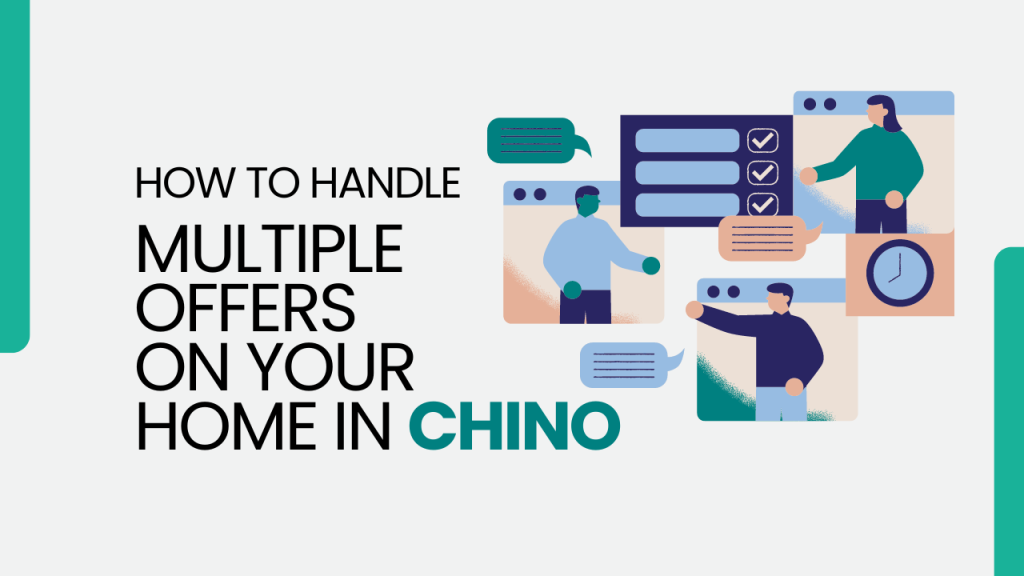 Multiple Offers on Your Home in Chino