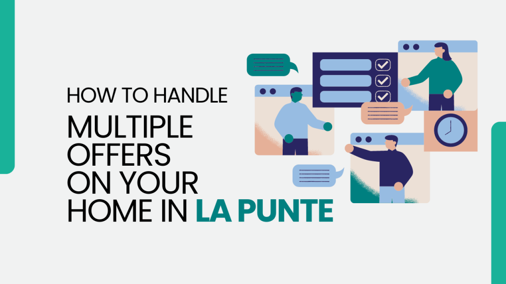 Multiple Offers on Your Home in La Punte
