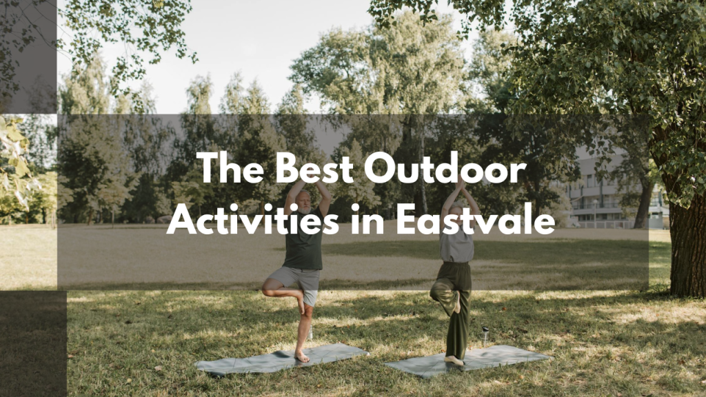 The Best Outdoor Activities in Eastvale