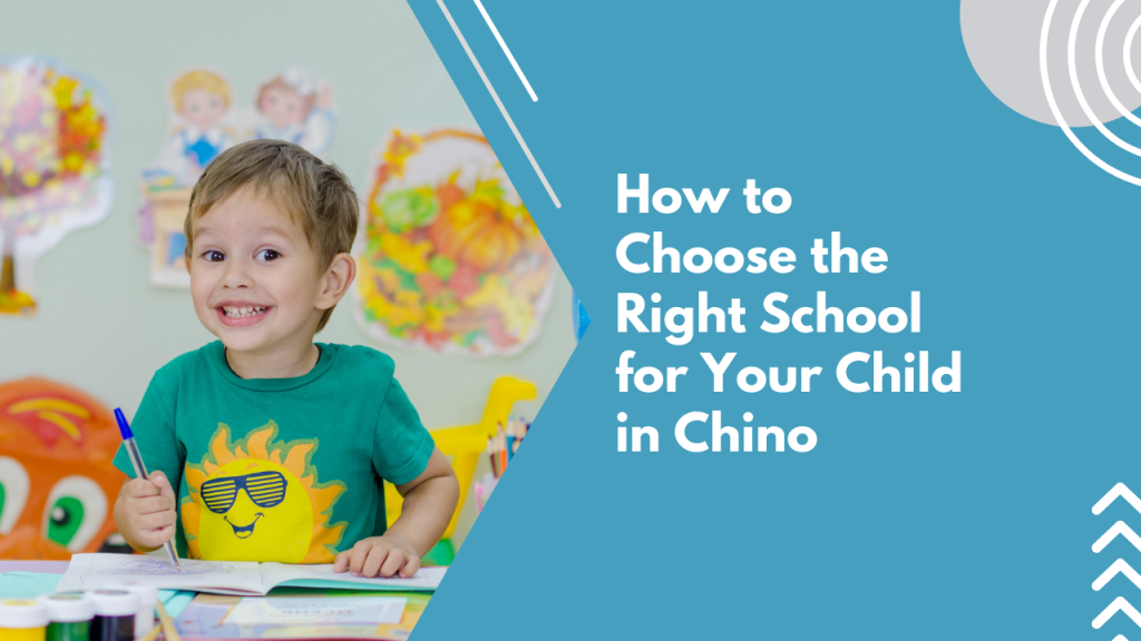 How to Choose the Right School for Your Child in Chino