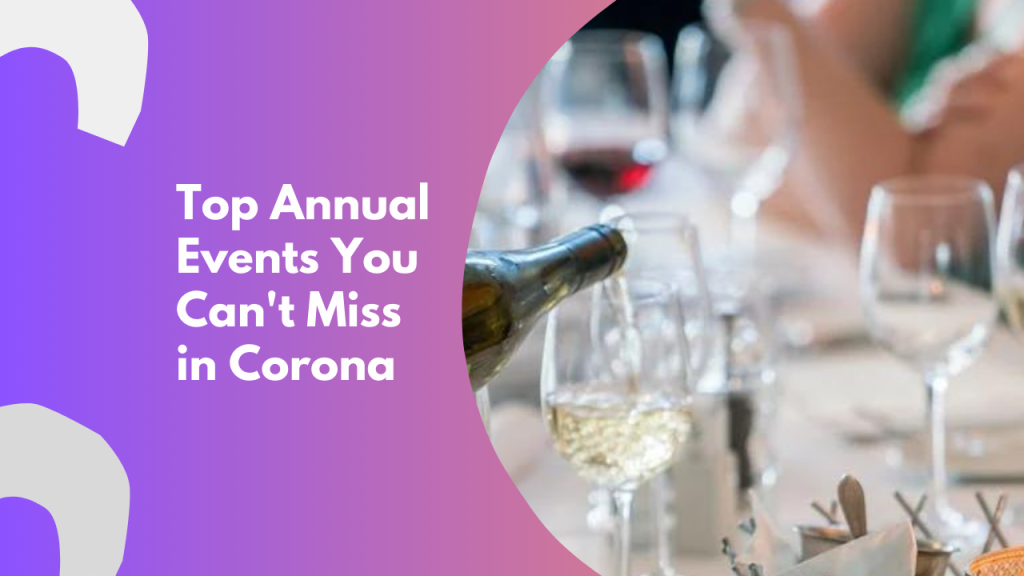 Top Annual Events You Can’t Miss in Corona