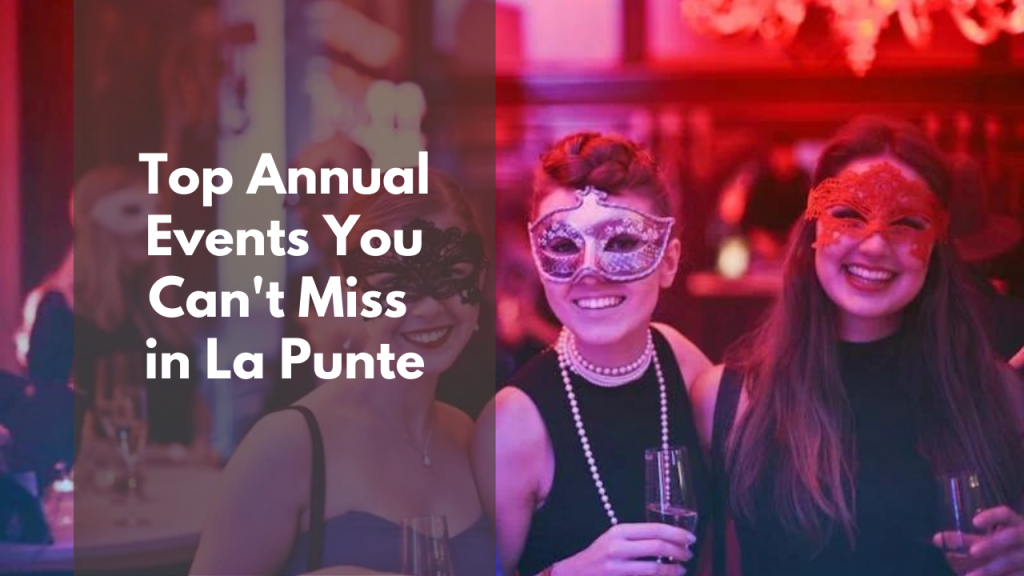 Top Annual Events You Can’t Miss in La Punte