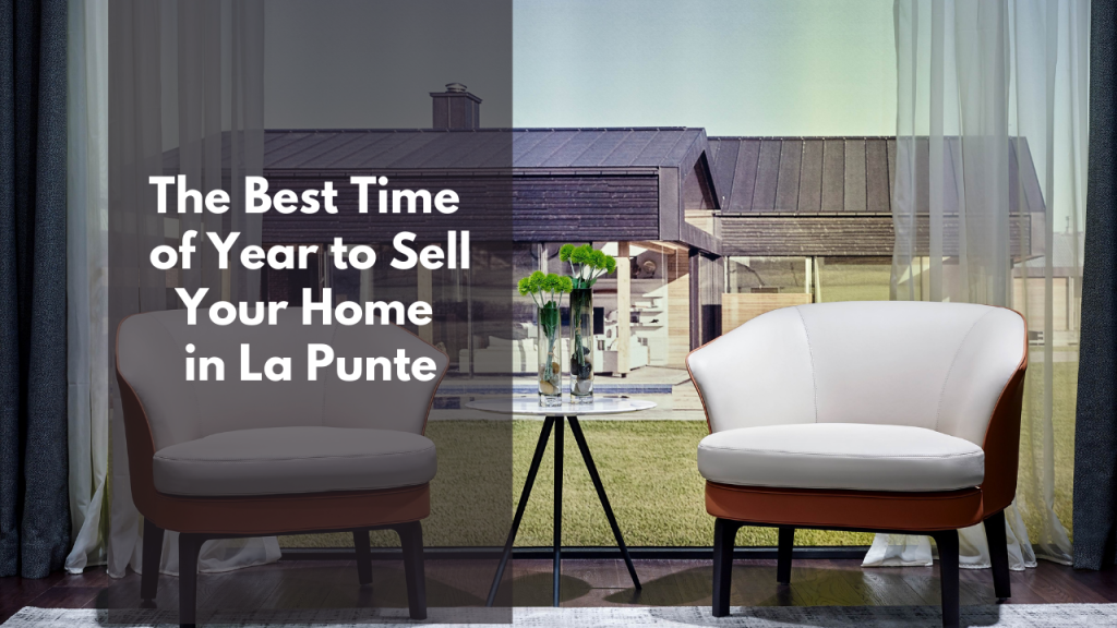 The Best Time of Year to Sell Your Home in La Punte