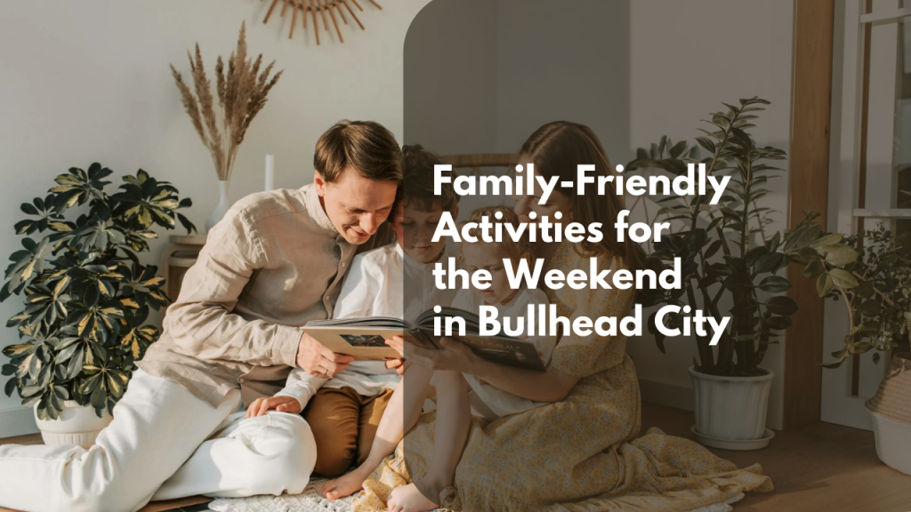 Family-Friendly Activities for the Weekend in Bullhead City