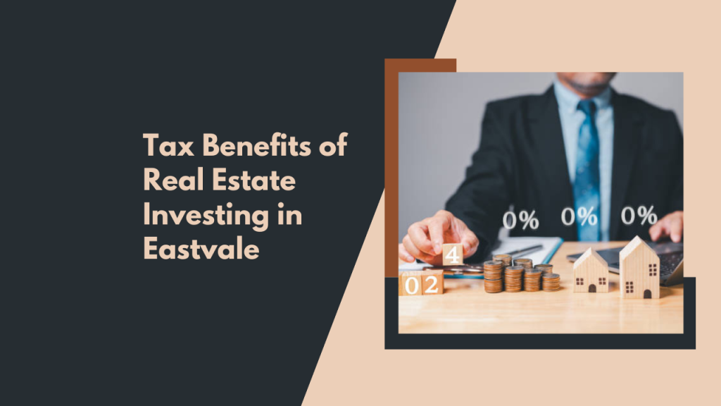 Tax Benefits of Real Estate Investing in Eastvale