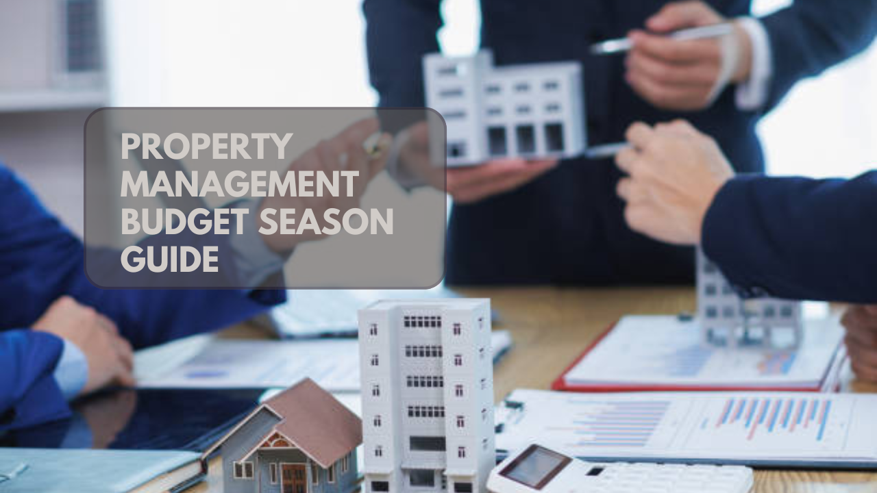 Property management budget season guide