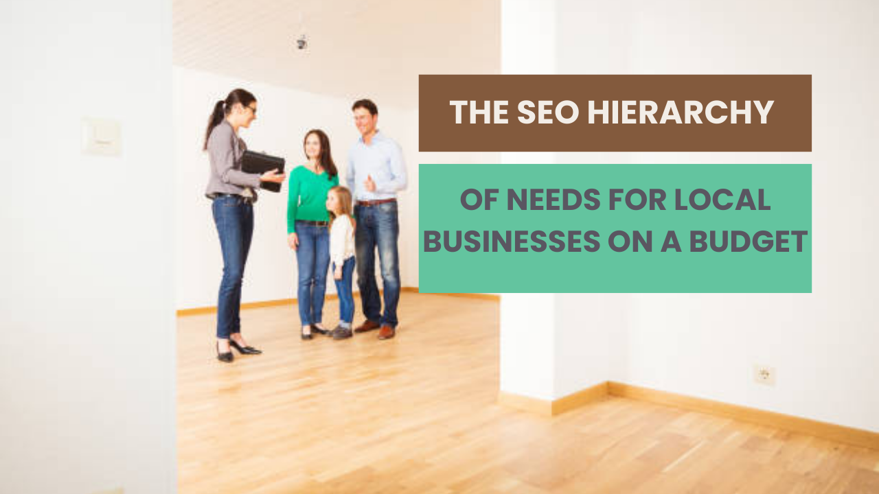 The SEO hierarchy of needs for local businesses on a budget