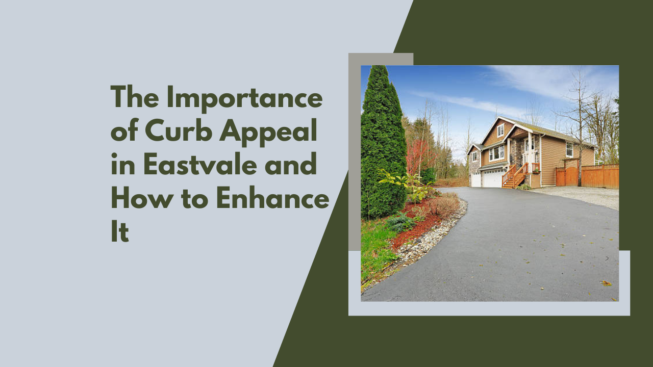 The Importance of Curb Appeal in Eastvale and How to Enhance It