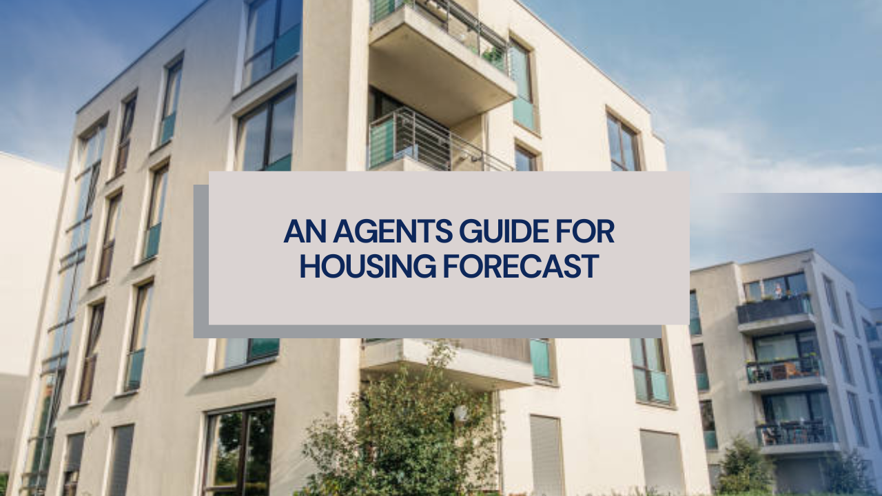 An agents guide for Housing Forecast