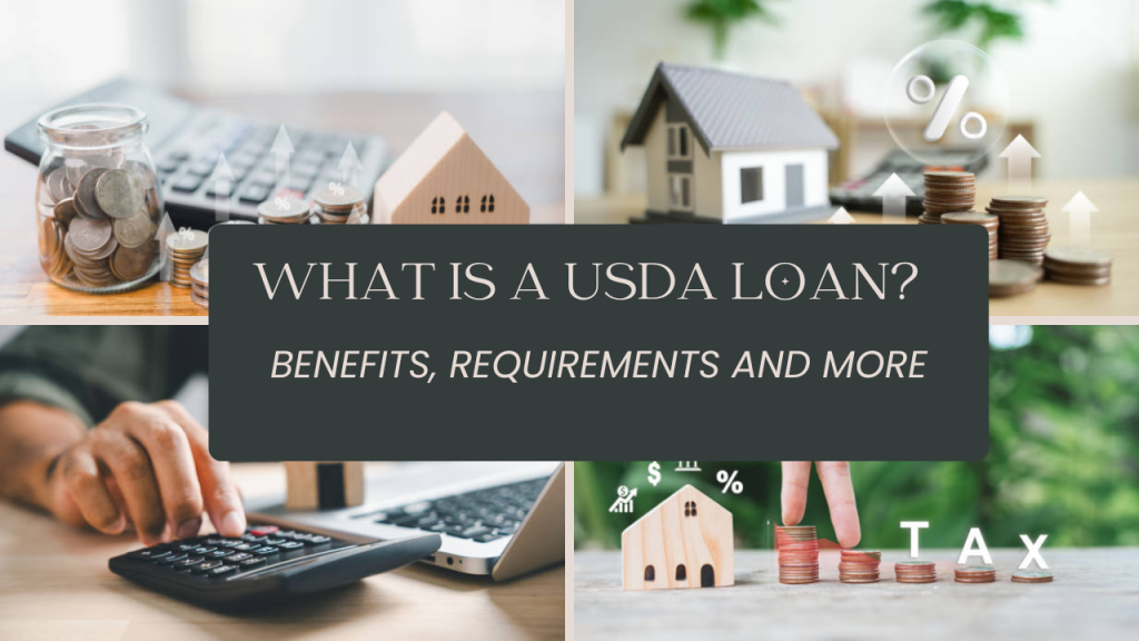 What Is a USDA Loan? Benefits, Requirements and More