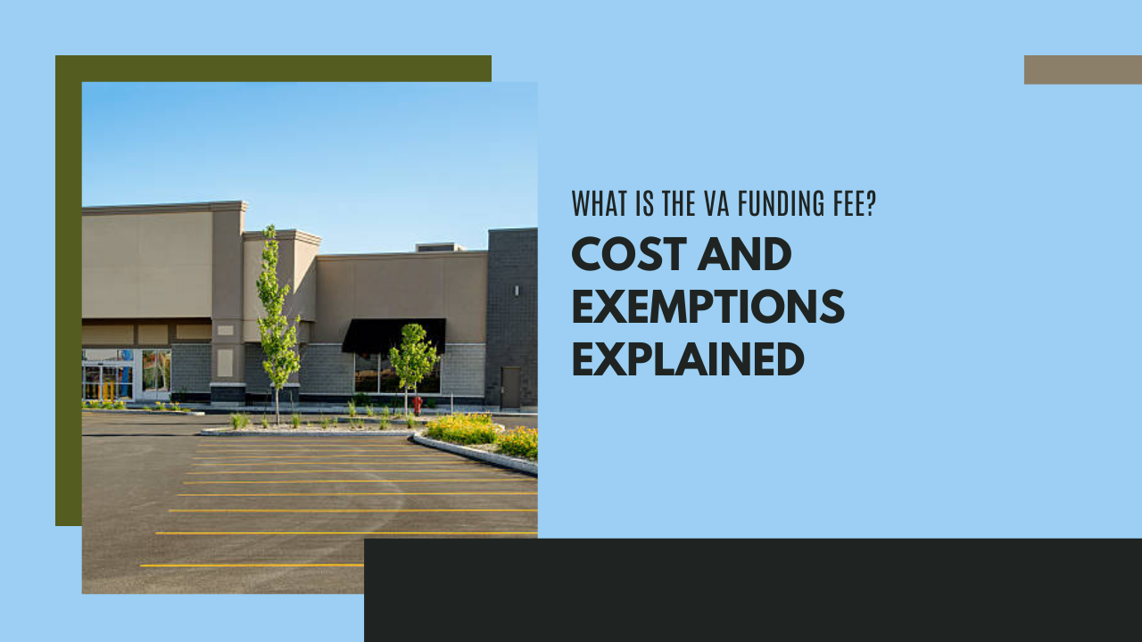 What Is the VA Funding Fee? Cost and Exemptions Explained
