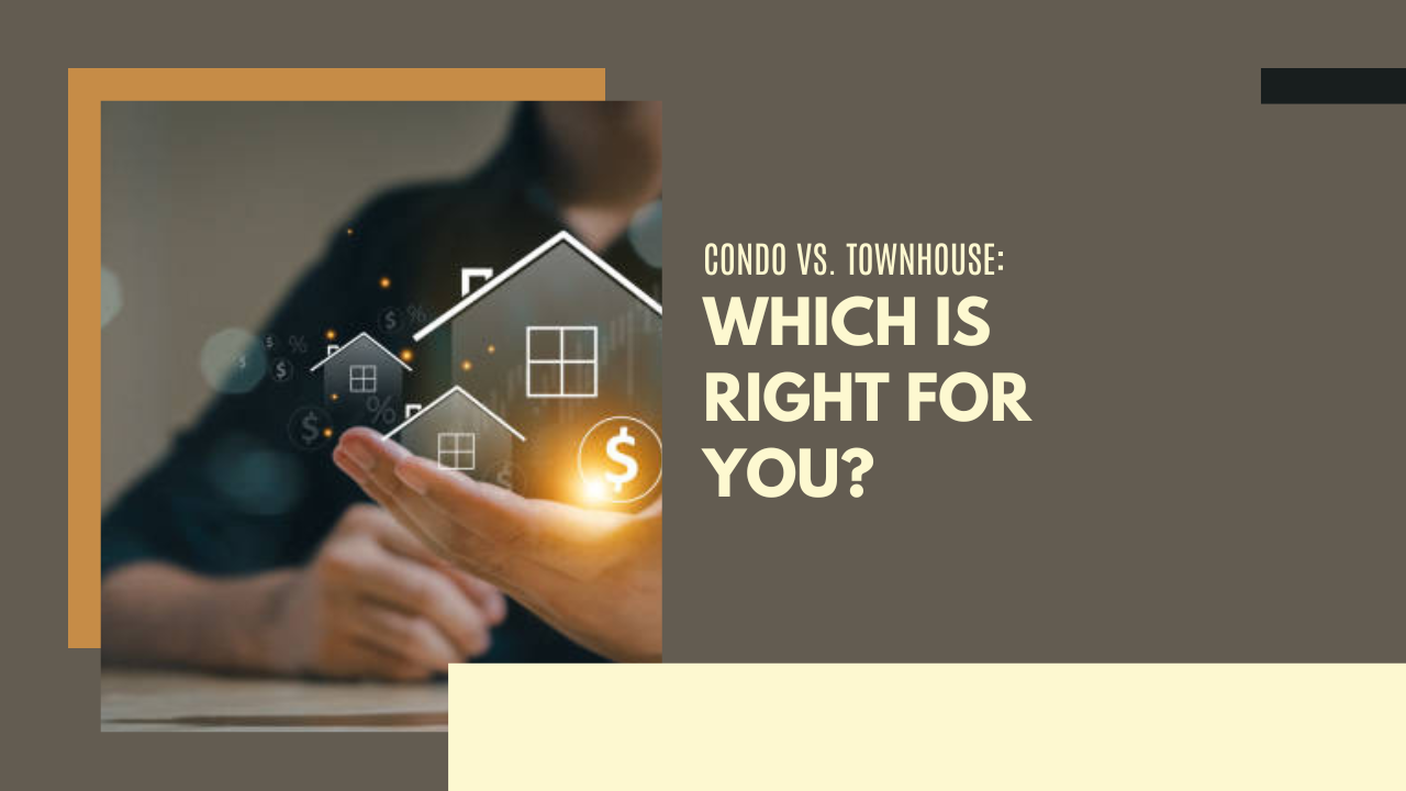 Condo vs. Townhouse: Which Is Right for You?