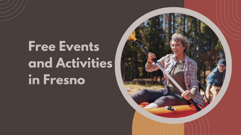 Free Events and Activities in Fresno