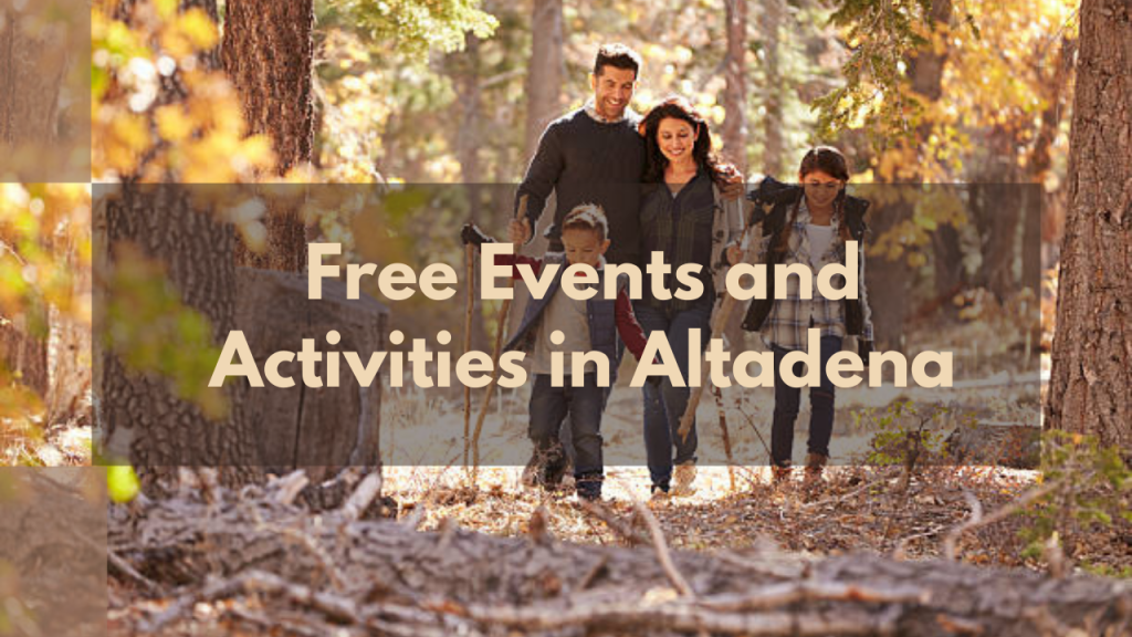 Free Events and Activities in Altadena