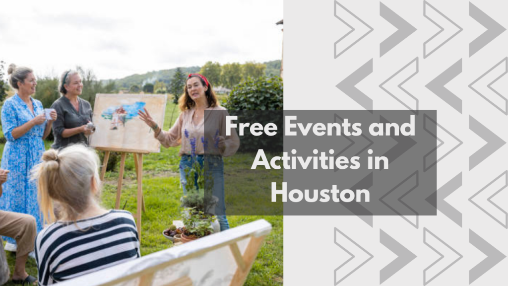 Free Events and Activities in Houston