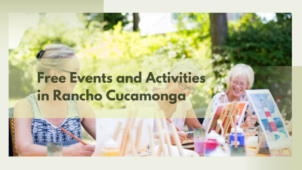 Free Events and Activities in Rancho Cucamonga