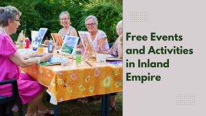 Free Events and Activities in Inland Empire