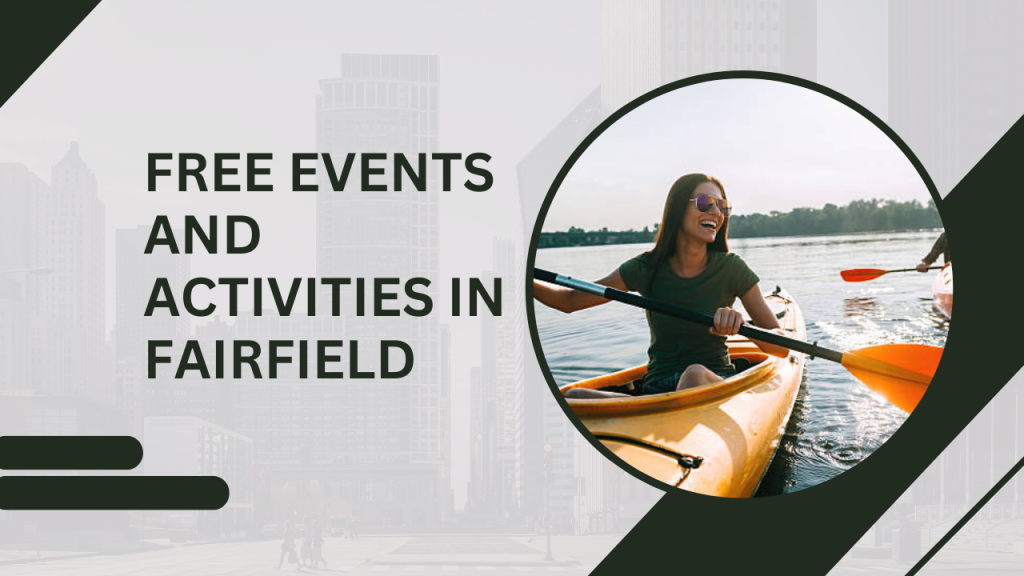 Free Events and Activities in Fairfield