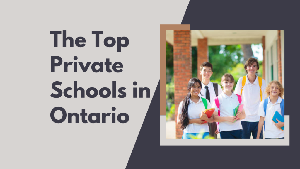 The Top Private Schools in Ontario