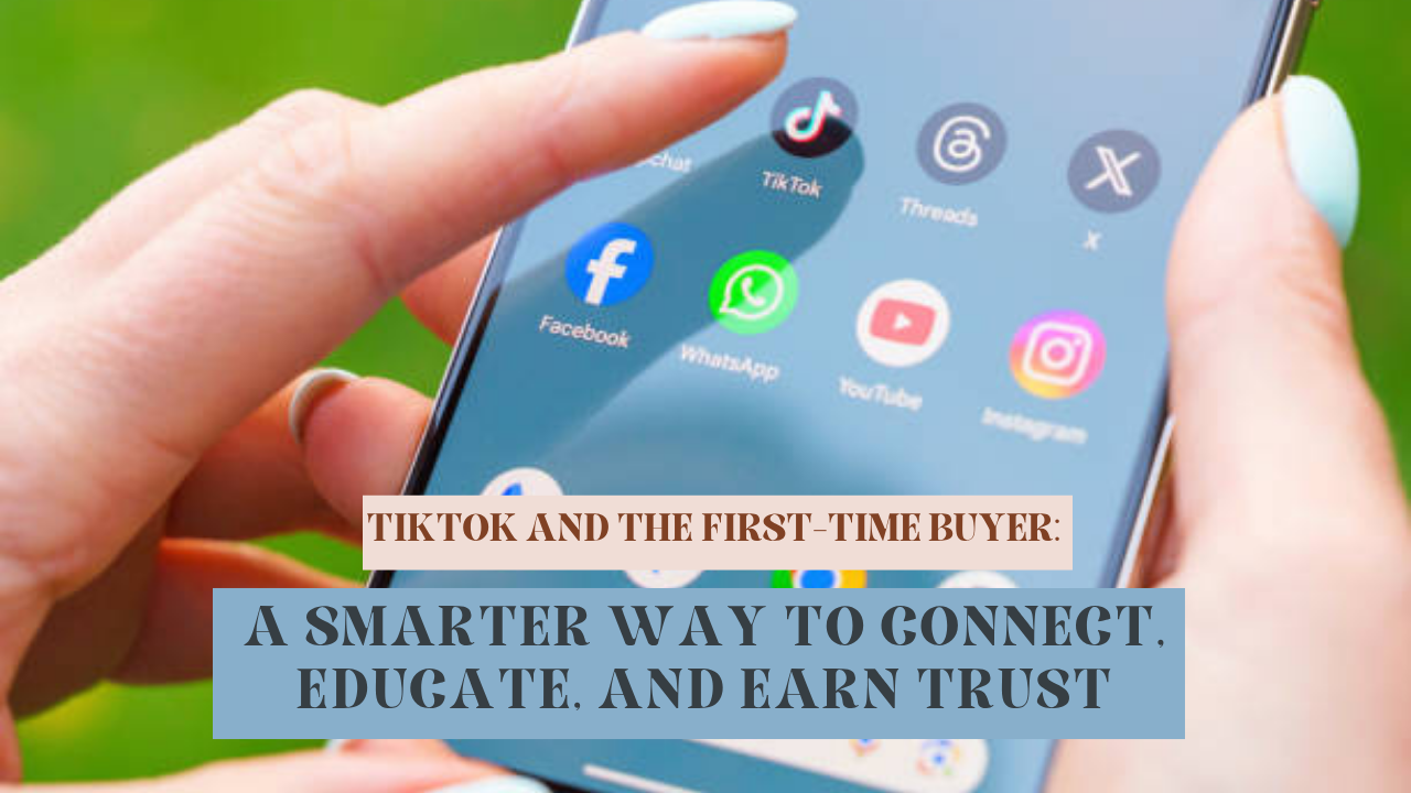 TikTok and the first-time buyer_ A smarter way to connect, educate, and earn trust