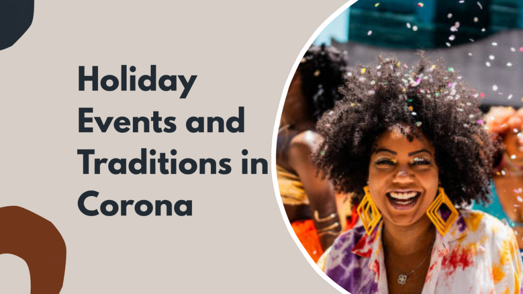 Holiday Events and Traditions in Corona