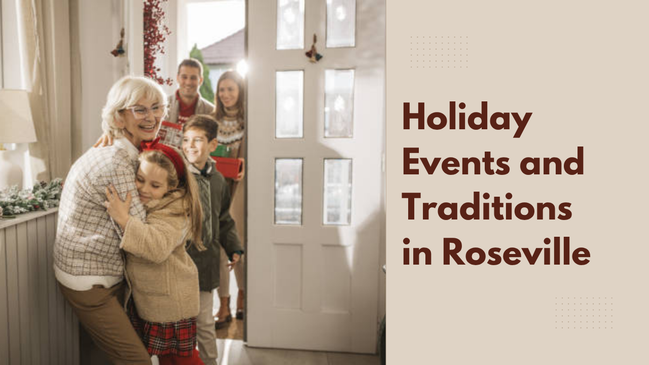 Holiday Events and Traditions in Roseville