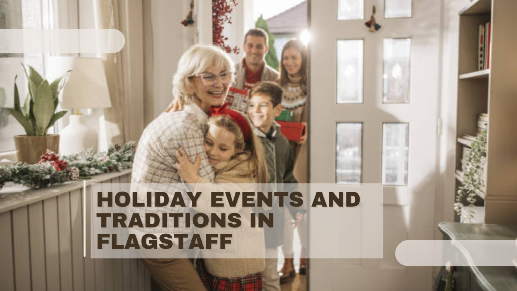 Holiday Events and Traditions in Flagstaff