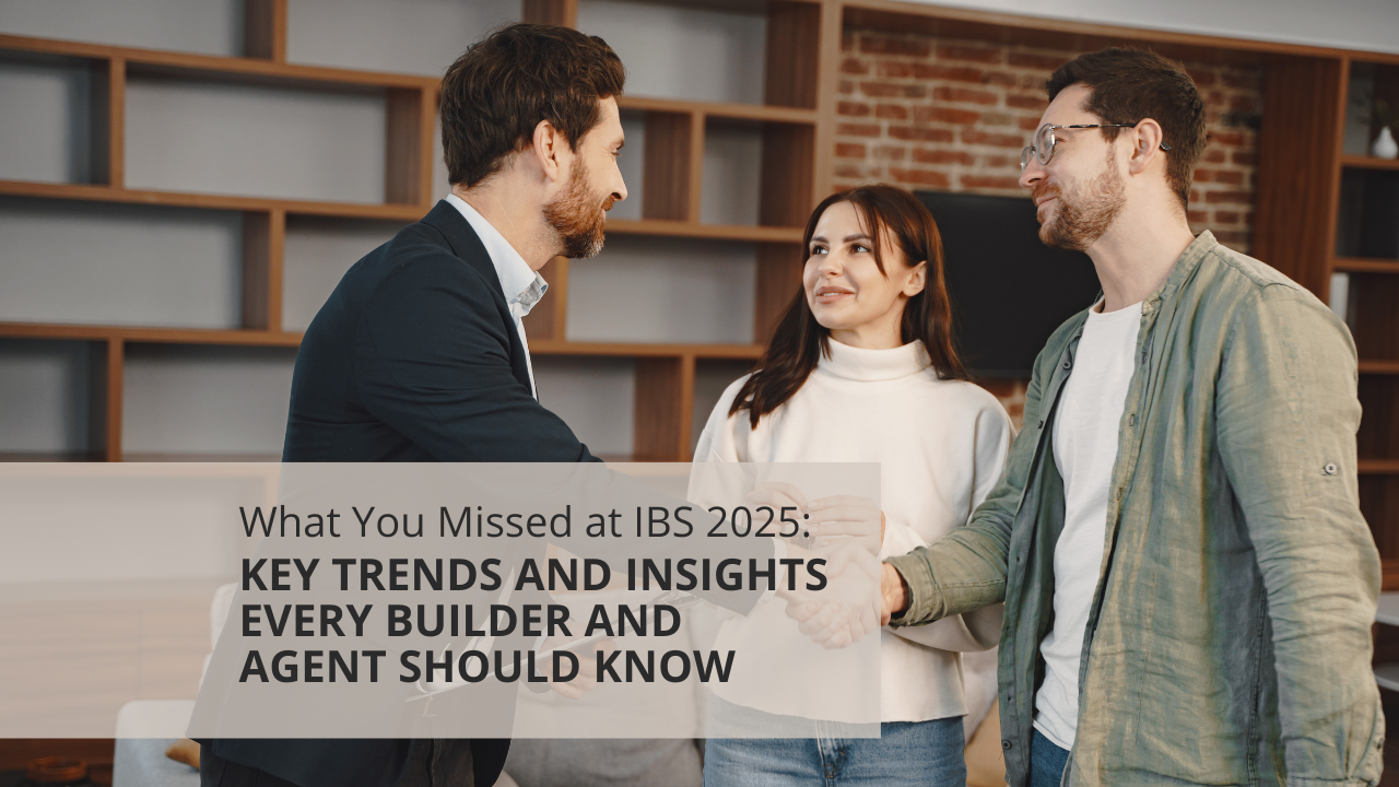 What You Missed at IBS 2025: Key Trends and Insights Every Builder and Agent Should Know