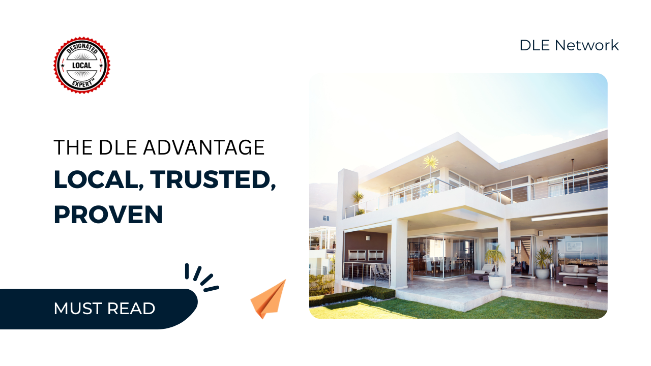The DLE Advantage: Local, Trusted, Proven